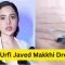 Urfi Javed Makkhi Dress