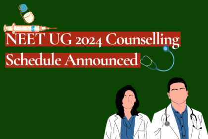 NEET UG 2024 Counseling schedule announced